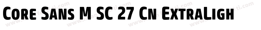 Core Sans M SC 27 Cn ExtraLight Ita字体转换